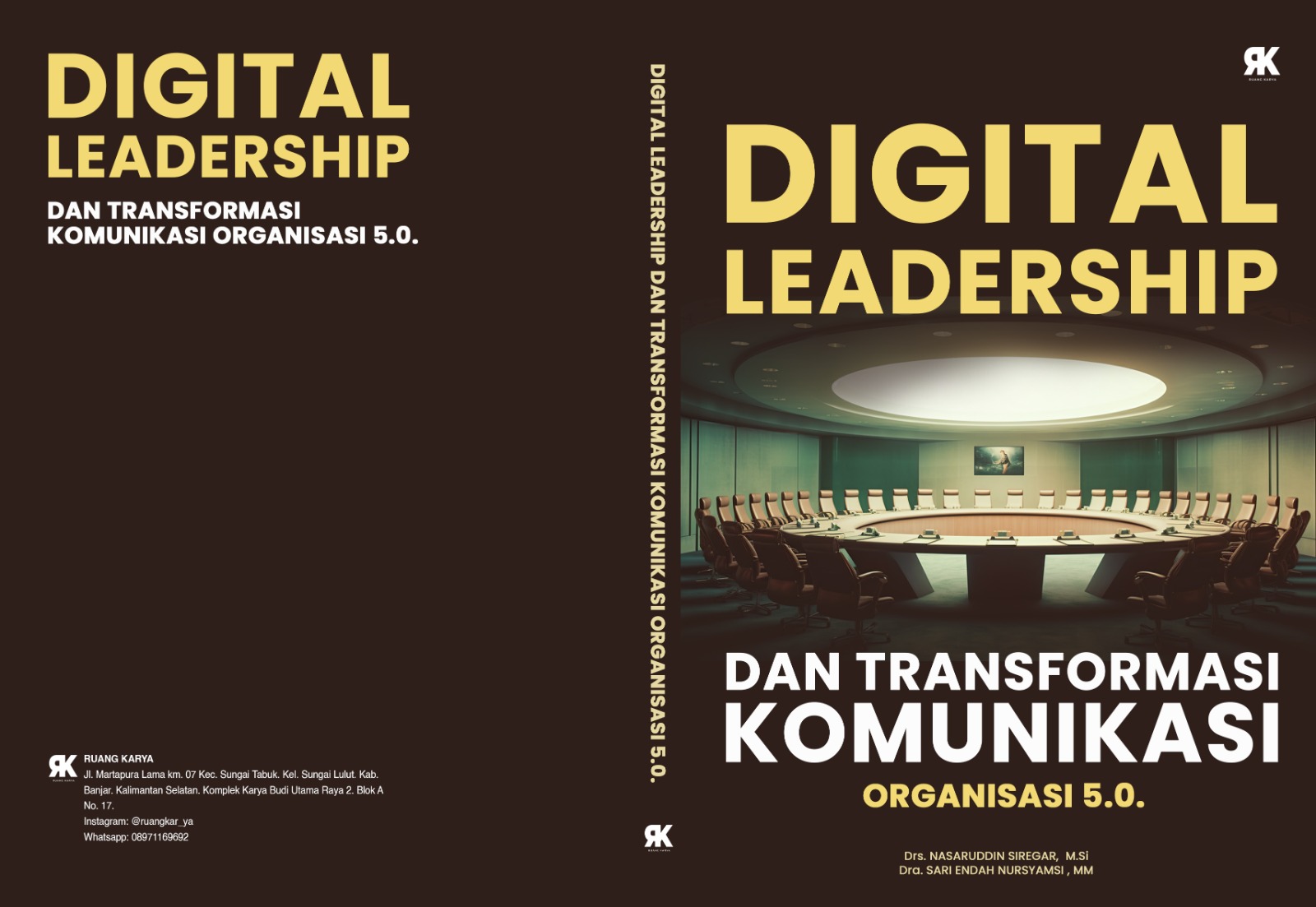 DIGITAL LEADERSHIP DAN TRANSFORMASI KOMUNIKASI ORGANISASI 5.O.